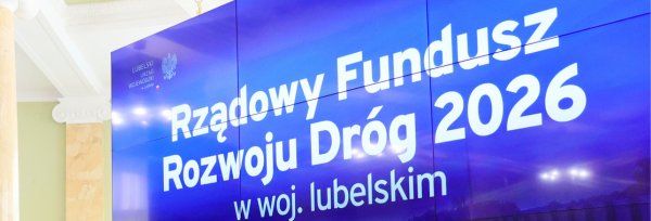 Rządowy Fundusz Rozwoju Dróg - podpisanie umów